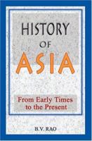 History of Asia: From Early Times to 2000 A.D. 1932705368 Book Cover