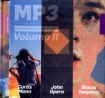 MP3 Volume II: Curtis Mann, John Opera, Stacia Yeapanis 159711099X Book Cover