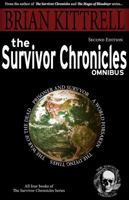 The Survivor Chronicles Omnibus: A Collection of Novels in the Times of the Living Dead 098294957X Book Cover