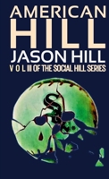 American Hill: Vol. 3 1300726296 Book Cover