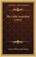 The Little Anarchist 1166183467 Book Cover