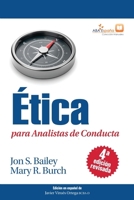 Ética para Analistas de Conducta, Cuarta Edición Revisada 8409439921 Book Cover