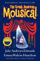 The Great American Mousical (Julie Andrews Collection) 0060579188 Book Cover