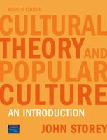 Cultural Studies and the Study of Popular Culture: Theories and Methods