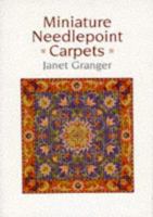 Miniature Needlepoint Carpets 1861080239 Book Cover