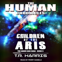 Children of the Aris: Set in the Human Chronicles Universe B09NF4GSC3 Book Cover