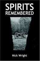 Spirits Remembered 1420812785 Book Cover