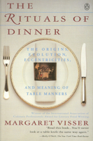 The Rituals of Dinner 0140170790 Book Cover