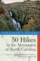 50 Hikes in the Mountains of North Carolina: Walks and Hikes from the Blue Ridge Mountains to the Great Smokies 0881503053 Book Cover