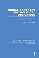 Social Contract and Political Obligation: A Critique and Reappraisal 0367234726 Book Cover