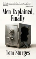 Men Explained, Finally B0FKK5JDCM Book Cover