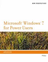 New Perspectives on Microsoft Windows 7 for Power Users, Advanced 1111526494 Book Cover