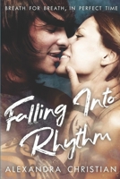 Falling Into Rhythm: A Crawford's Landing Love Story 1735219525 Book Cover