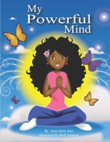 My Powerful Mind 1699065012 Book Cover