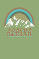 Alaska: Retro Alaskan journal for note taking 1797410369 Book Cover