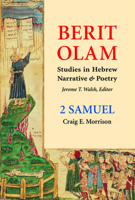 2 SAMUEL (BERIT OLAM) (Berit Olam Series) (Berit Olam (The Everlasting Covenant): Studies In Hebrew Narrative And Poetry) 0814650430 Book Cover