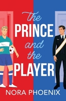 The Prince and the Player 1836568975 Book Cover