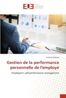 Gestion de la performance personnelle de l'employé: Employee’s self performance management 6203429295 Book Cover