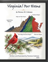 Virginia! Our Home B0GW9RSYYQ Book Cover
