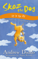 Skoz the Dog: Up in the Air 073332780X Book Cover
