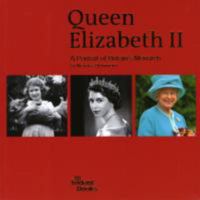 Queen Elizabeth II: A Portrait of Britain's Monarch 0956556809 Book Cover