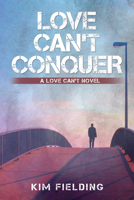 Love Can't Conquer 1634773209 Book Cover