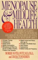 Menopause & Midlife Health: America's leading authority on menopause and midlife health reveals what every woman must know about. 0312113145 Book Cover