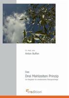 Das Drei Mahlzeiten Prinzip 3868501517 Book Cover