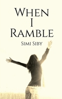 When I Ramble B0FHQM2T2Y Book Cover