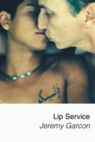 Lip Service 1493198548 Book Cover