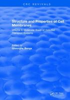 Structure and Properties of Cell Membrane Structure and Properties of Cell Membranes: Volume II 1315897873 Book Cover
