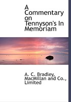 A Commentary on Tennyson's In Memoriam 1015338224 Book Cover