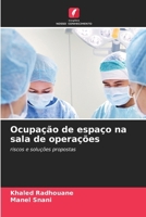 Ocupação de espaço na sala de operações (Portuguese Edition) 6630343123 Book Cover