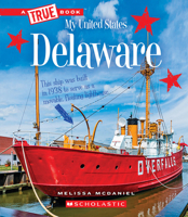 Delaware 0531235572 Book Cover