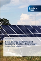 Solar Energy Modelling and Assessing Photovoltaic Energy 3639660064 Book Cover
