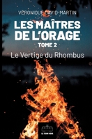 Les Maîtres de l'orage - Tome 2: Le Vertige du Rhombus (French Edition) 2808009607 Book Cover