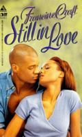 Still In Love (Arabesque) 1583140050 Book Cover