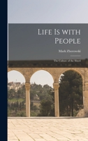 Life is With People: the Culture of the Shtetl 1013380061 Book Cover