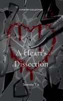 A Heart's Dissection 9363307581 Book Cover