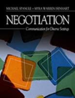 Negotiation: Communication for Diverse Settings 0761923497 Book Cover