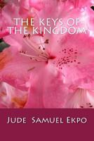 The keys of the Kingdom 1499758359 Book Cover