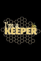 I'm a Keeper: Bee I'm a Keeper funny beekeeper Journal/Notebook Blank Lined Ruled 6x9 100 Pages 1695488504 Book Cover