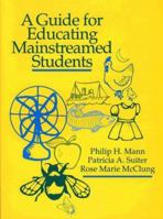 A Guide for Educating Mainstreamed Students 0205132251 Book Cover