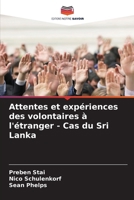 Attentes et expériences des volontaires à l'étranger - Cas du Sri Lanka 620686278X Book Cover
