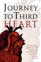 Journey to Third Heart 1469140055 Book Cover