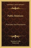 Public Relations: Principles And Procedures 1014796202 Book Cover