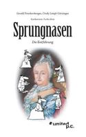 Sprungnasen: Die Entführung 3710333970 Book Cover