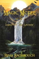 Magic McFee and the Legend of the Sorcerer 9948803132 Book Cover