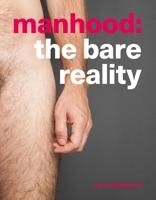 Manhood: The Bare Reality 1780664257 Book Cover