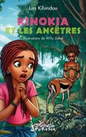 Kinokia et les ancêtres (Jeunesse) (French Edition) 2336497778 Book Cover